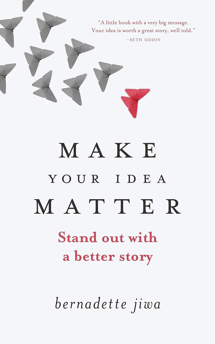 Make Your Idea Matter